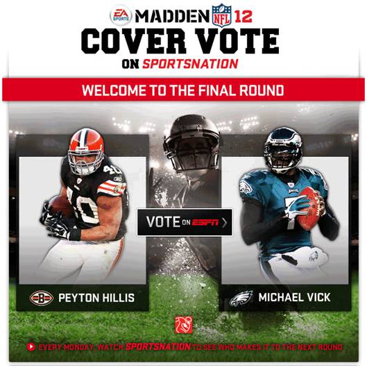 Madden NFL 12 cover athlete will be Michael Vick or Peyton Hillis @ Gaming  Target